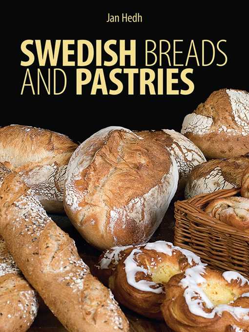 Title details for Swedish Breads and Pastries by Jan Hedh - Available